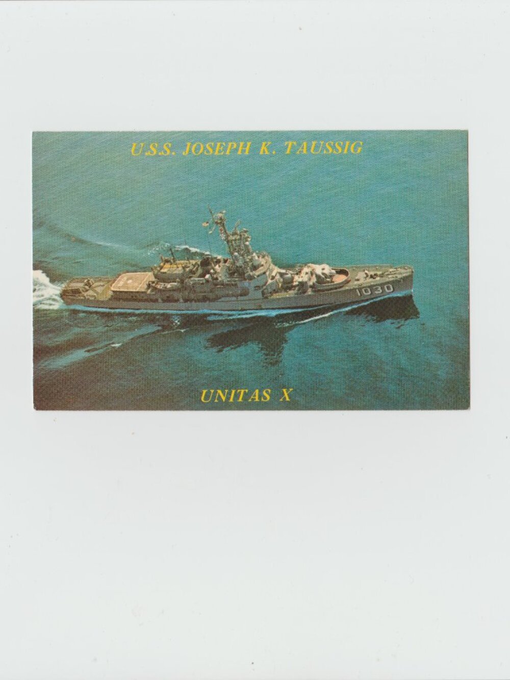 U.S.S. Joseph K. Taussig (DE-1030) Postcard